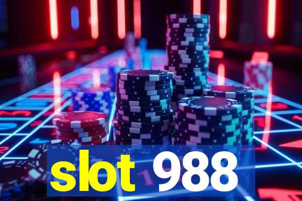 slot 988